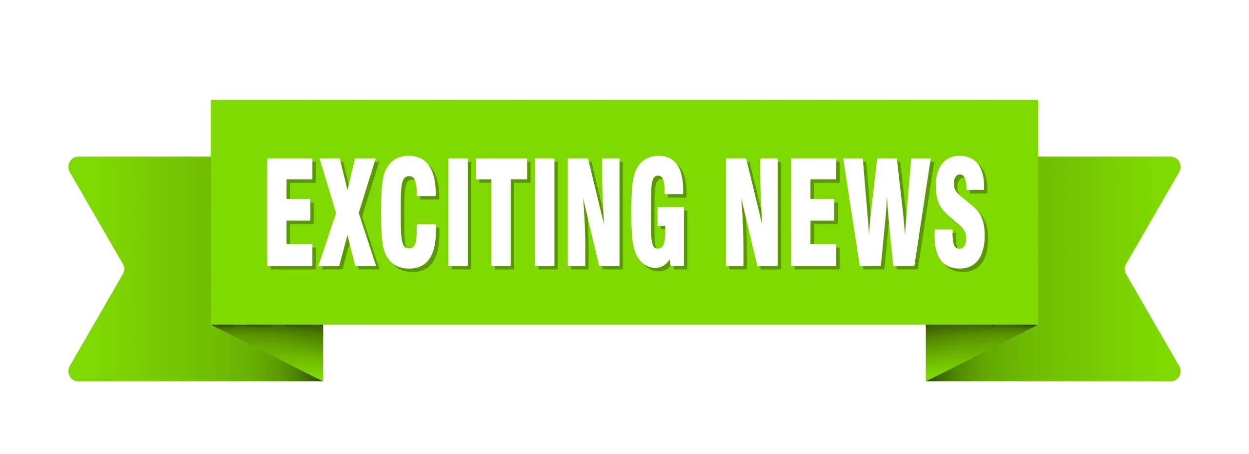 Bright lime-green ribbon banner with bold white text 'EXCITING NEWS'.